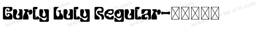 Curly Luly Regular字体转换